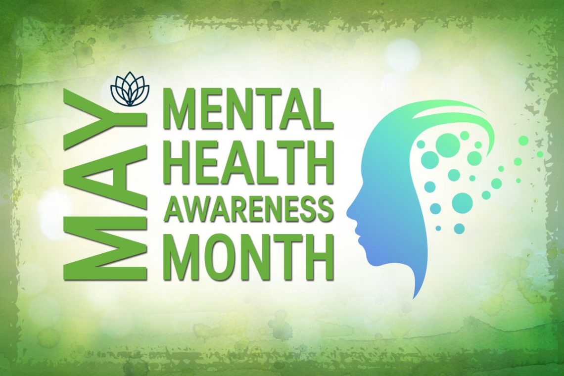 May is Mental Health Awareness Month UW Combined Fund Drive